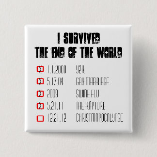 Ich überlebte den Begeisterungs-Knopf Button