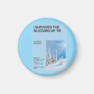 Ich überlebte den Blizzard von '78 Magnet