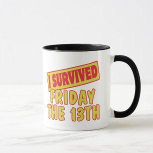 ICH ÜBERLEBTE DEN FRÜHSTAG AM 13. TASSE