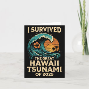 Ich überlebte den großen hawaiianischen Tsunami de Karte