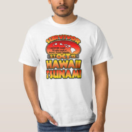 Ich überlebte den Hawaii-Tsunami am 27. Oktober T-Shirt