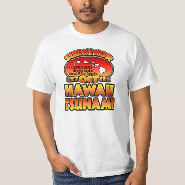 Ich überlebte den Hawaii-Tsunami am 27. Oktober T-Shirt (Vorderseite)