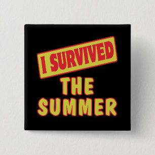 ICH ÜBERLEBTE DEN SOMMER BUTTON