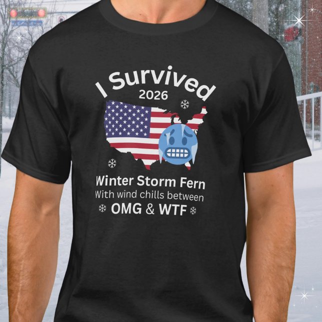 Ich überlebte den Wintersturm Fern Lustig Sarkasti T-Shirt (Available in mens womens & kids and different types of apparel, sizes and colors. )