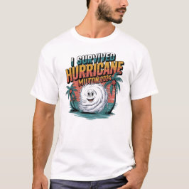 Ich überlebte den Wirbelsturm Milton Florida Oktob T-Shirt