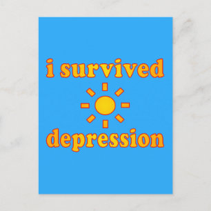 Ich überlebte Depression psychisches Glück Postkarte
