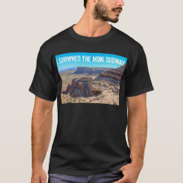 Ich überlebte der Moki Dugway den T - Shirt Männer