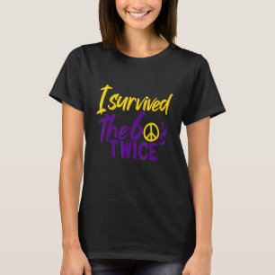 Ich überlebte die 60er Jahre zweimal die 60er Jahr T-Shirt