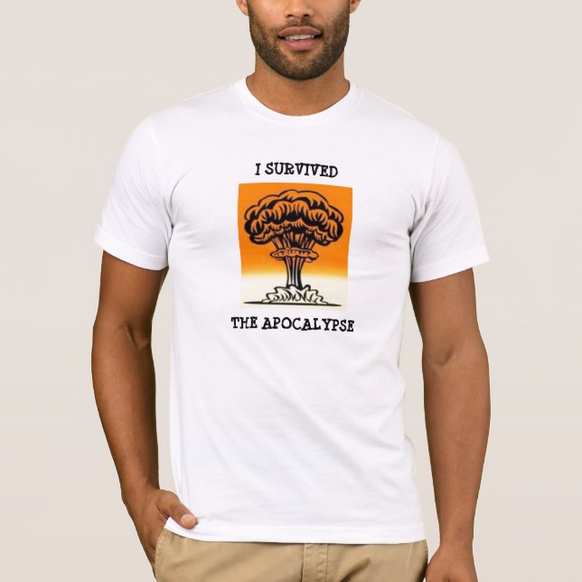 ICH ÜBERLEBTE DIE APOKALYPSE T-Shirt (Vorderseite)
