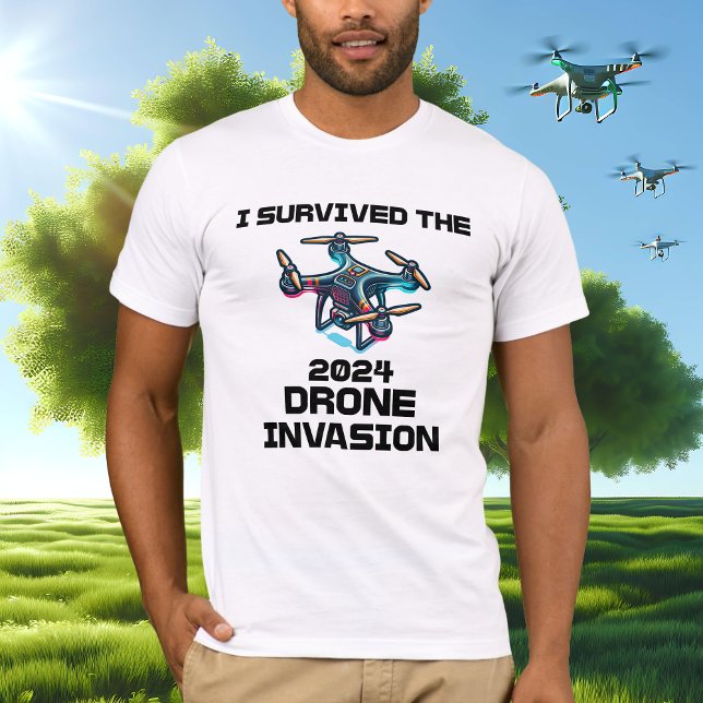 Ich überlebte die Drohneninvasion 2024 T-Shirt (Von Creator hochgeladen)