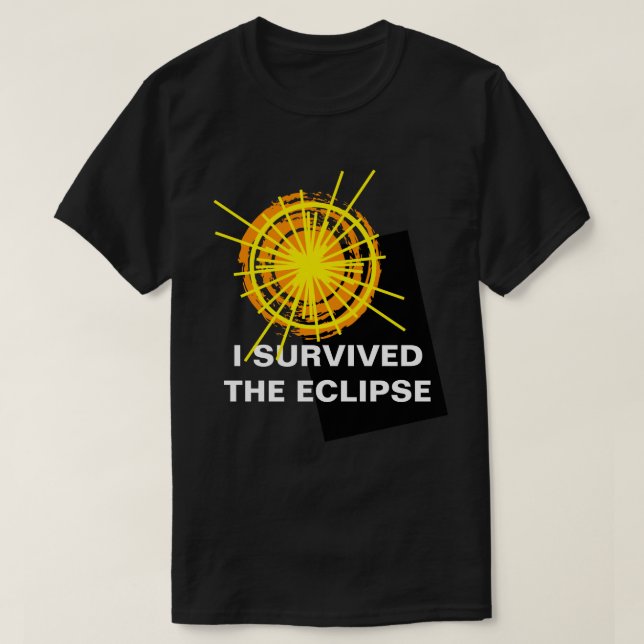 Ich überlebte die Eclipse witzig anpassbar T-Shirt (Design vorne)