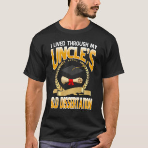 Ich überlebte die EdD-Dissertation meines Onkels T-Shirt
