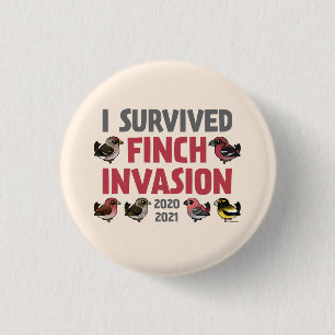 Ich überlebte die Finch-Invasion 2020-2021 Button