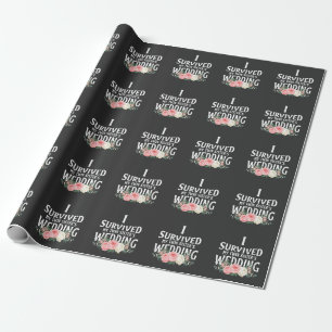 Ich überlebte die Hochzeitspaare meiner Schwester Geschenkpapier