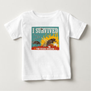 Ich überlebte die Invasion von Cicada Baby T-shirt
