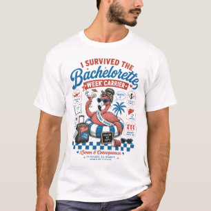 Ich überlebte die Junggesellinnen-Woche Trägerin T-Shirt
