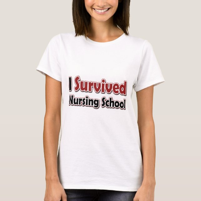Ich überlebte die Krankenschule T-Shirt (Vorderseite)