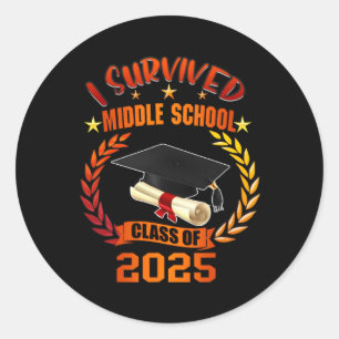 Ich überlebte die Mittelschule CL von 2025 Student Runder Aufkleber