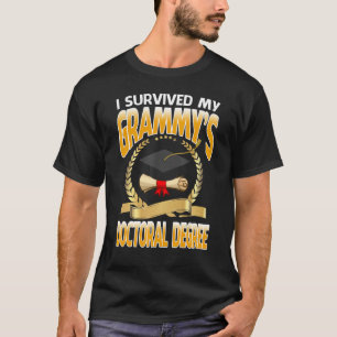 Ich überlebte die Promotion meiner Oma T-Shirt