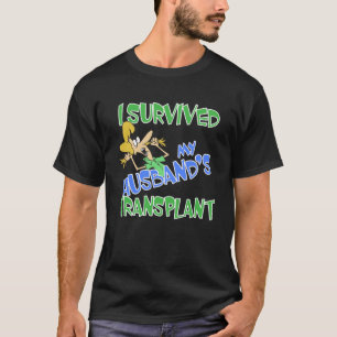 Ich überlebte die Transplantation-Ehefrau meines E T-Shirt