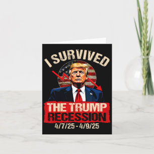 Ich überlebte die Trump-Rezession 4725 4925 Trump Karte