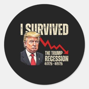 Ich überlebte die Trump-Rezession 4725 4925 Trump Runder Aufkleber