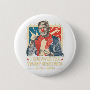Ich überlebte die Trump-Rezession witziger Vintage Button