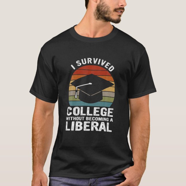 Ich überlebte die Uni, ohne ein liberaler Vint zu  T-Shirt (Vorderseite)