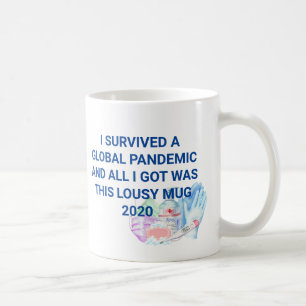 Ich überlebte die weltweite Pandemie Lustig Covid Kaffeetasse