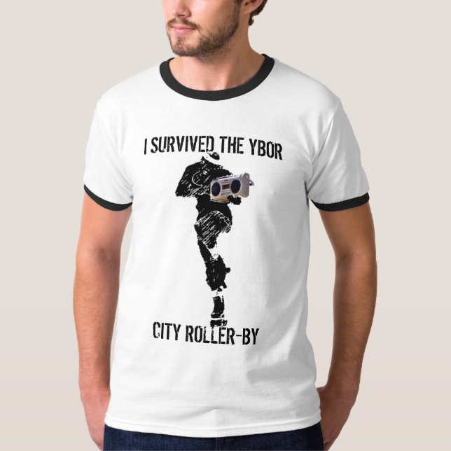 ICH ÜBERLEBTE DIE YBOR STADT ROLLER-BY T-Shirt (Vorderseite)