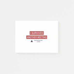 Ich überlebte ein anderes Meeting Post-it Klebezettel
