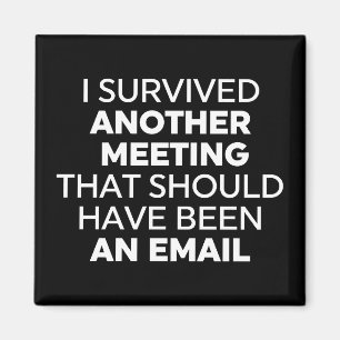 Ich überlebte ein anderes Treffen, das eigentlich  Magnet