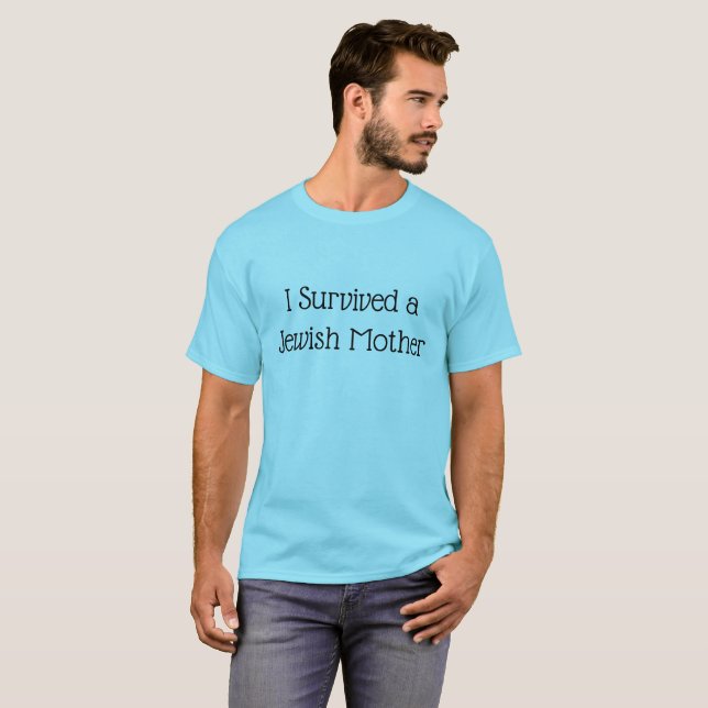 Ich überlebte ein jüdische Mutter-humorvolles T-Shirt (Vorne ganz)