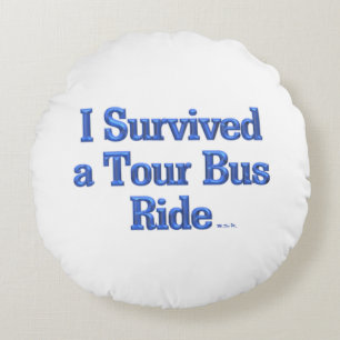 Ich überlebte ein Tour Bus Ride Blue Kissen
