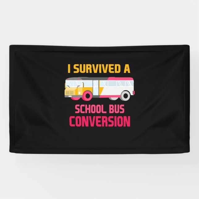 Ich überlebte eine Schulbusumstellung Banner (Horizontal)