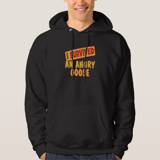 ICH ÜBERLEBTE EINEN ANGRY GOOSE HOODIE (Vorderseite)