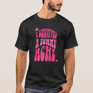 Ich überlebte einen Bauchschmerz Retro Vintage Tex T-Shirt