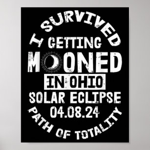 Ich überlebte es, in Ohio Solar Eclipse Ap Poster