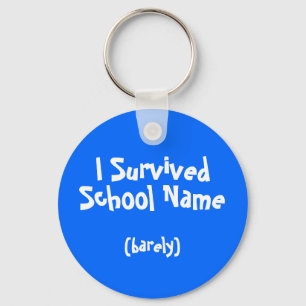 Ich überlebte genannte School Keychain Schlüsselanhänger