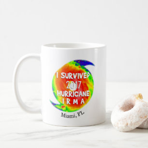 ICH ÜBERLEBTE HURRICANE IRMA an Ihrem Standort Tasse