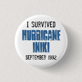 Ich überlebte Hurrikan Iniki Button