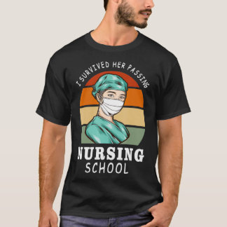 Ich überlebte ihre Passende Krankenschule Funny Gr T-Shirt