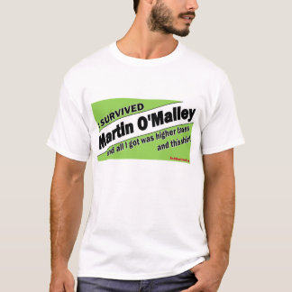 Ich überlebte Martin O'Malley T-Shirt