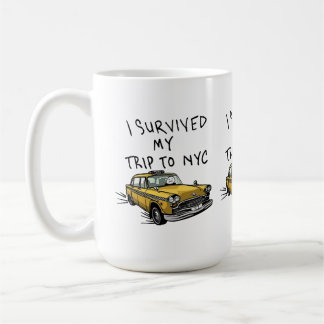 Ich überlebte meine Reise nach NYC New York Taxi Kaffeetasse