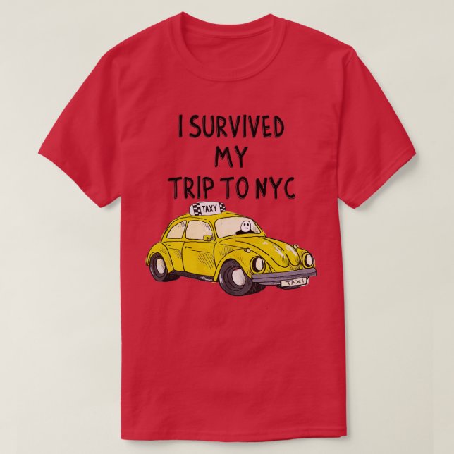 Ich überlebte meine Reise nach Nyc T-Shirt (Design vorne)