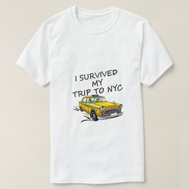 Ich überlebte meine Reise zum NYC Classic T - Shir T-Shirt (Design vorne)