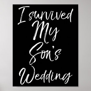 Ich überlebte meine Söhne beim Hochzeitsessen Shir Poster