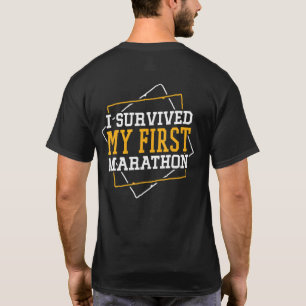 Ich überlebte meinen ersten Marathonläufermarathon T-Shirt