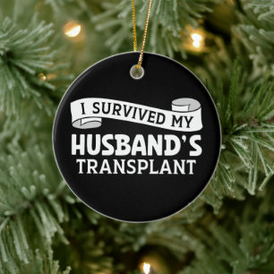 Ich überlebte meinen Transplantatempfänger Ribbon Keramik Ornament