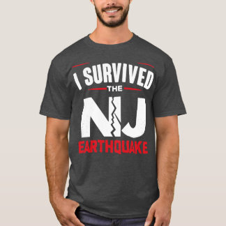 Ich überlebte New Jersey Erdbeben Der NYC 2 T-Shirt